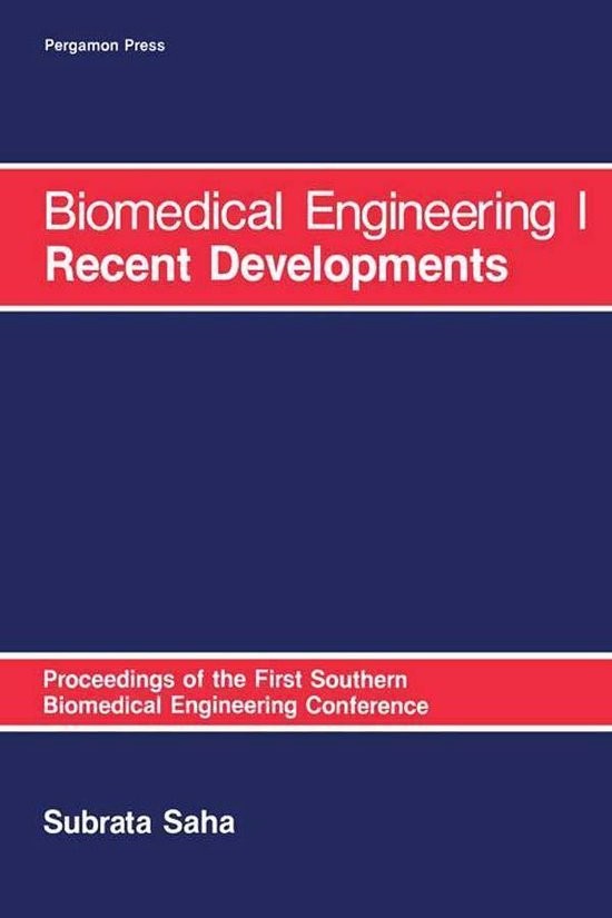 Biomedical Engineering: I Recent Developments - cover