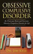 Obsessive Compulsive Disorder