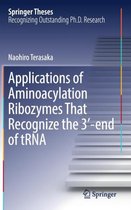 Applications of Aminoacylation Ribozymes That Recognize the 3'-end of tRNA