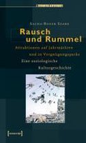 Rausch und Rummel