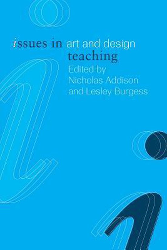 Issues In Art And Design Teaching - cover