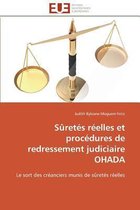 Sûretés réelles et procédures de redressement judiciaire OHADA