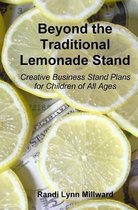 Beyond the Traditional Lemonade Stand