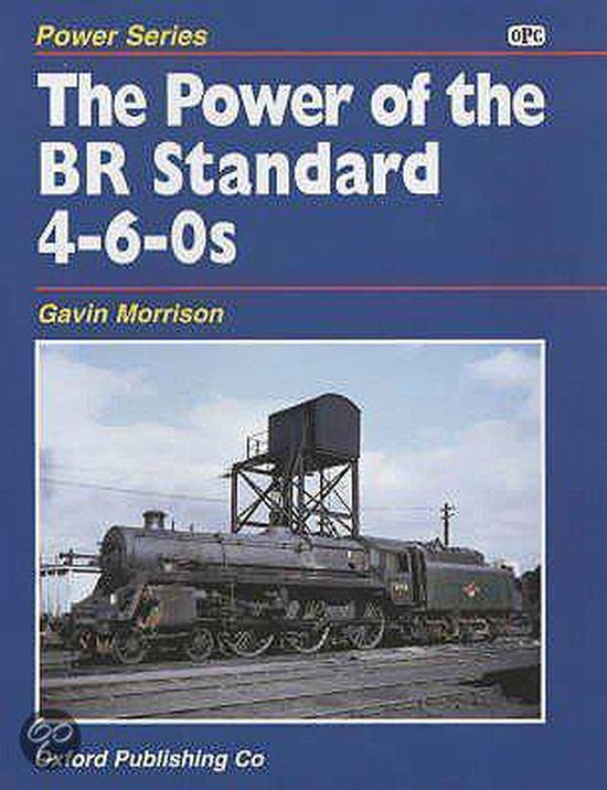 The Power of the BR Standard 4-6-0s