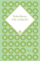Defoe's Review 1704-13, Volume 4 (1707)