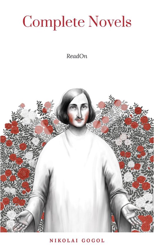 Nikolai Gogol: The Complete Novels - cover