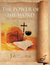 The Power of The Word