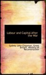 Labour and Capital After the War