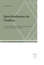 Tübinger Beiträge zur Linguistik (TBL) 558 - Sprachenlernen im Tandem