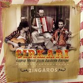 Zingaros - Cirkari - Gypsy Music From Eastern Europe (CD)
