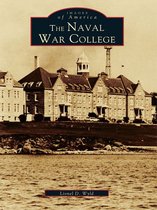 Images of America - The Naval War College