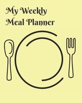 My Weekly Meal Planner Volume 6