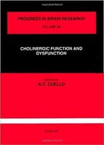 Cholinergic Function and Dysfunction