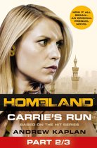 Homeland: Carrie’s Run [Prequel Book] Part 2 of 3