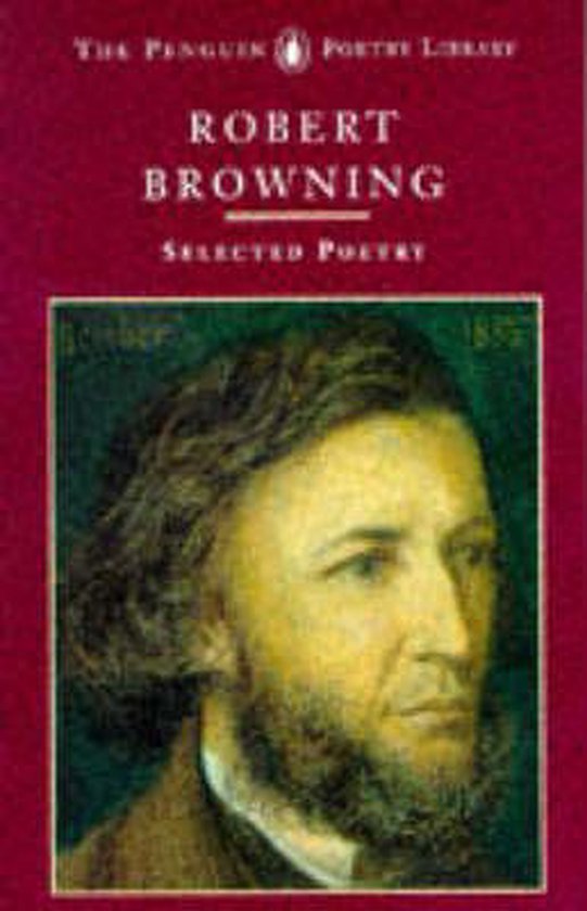 Pocketboek met bordeauxrode kaft, titel 'Selected Poetry' van Robert Browning en portret van de auteur.