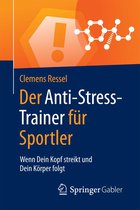 Anti-Stress-Trainer - Der Anti-Stress-Trainer für Sportler