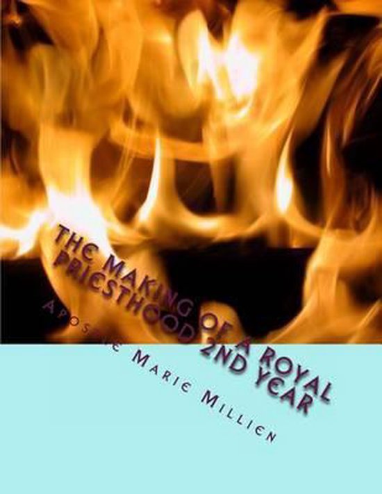 The Making of a Royal Priesthood 2nd Year - cover