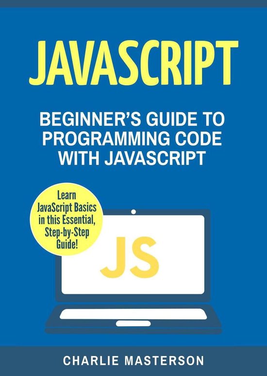 JavaScript Computer Programming JavaScript Beginner's Guide to