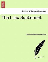 The Lilac Sunbonnet.