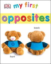 My First Board Books - My First Opposites