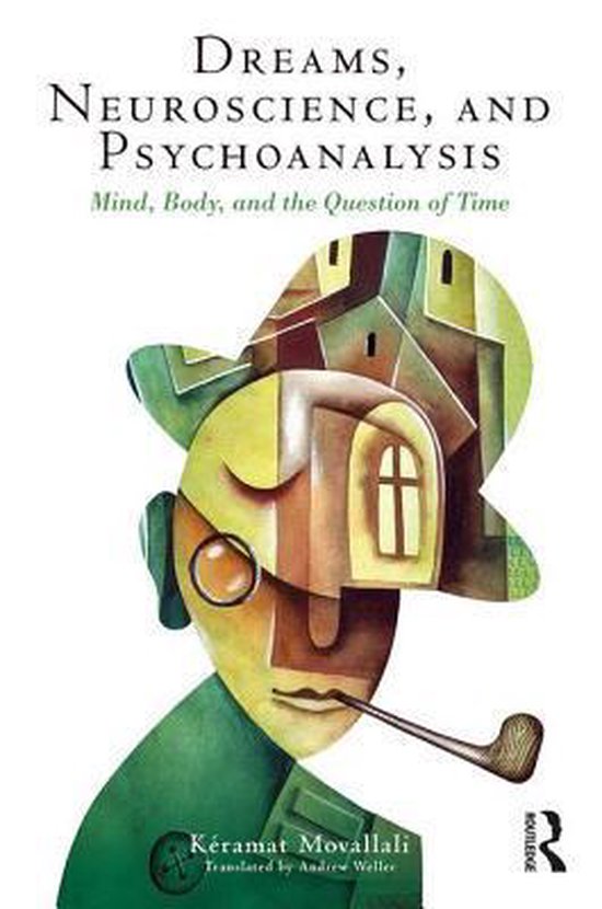 Dreams, Neuroscience, and Psychoanalysis - cover