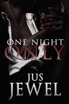 One Night Only & Sexually Penned