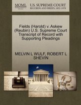 Fields (Harold) V. Askew (Reubin) U.S. Supreme Court Transcript of Record with Supporting Pleadings