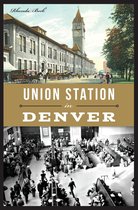 Landmarks - Union Station in Denver