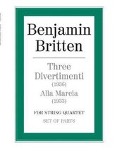 Three Divertimenti and Alla Marcia