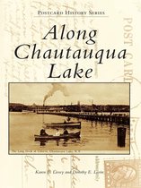 Postcard History Series - Along Chautauqua Lake