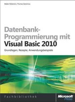 Datenbank-Programmierung Mit Visual Basic 2010