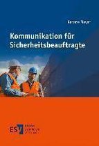 Kommunikation für Sicherheitsbeauftragte