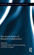 The Social Politics of Research Collaboration