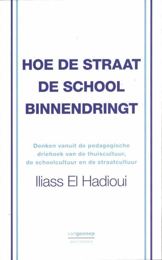 Hoe de straat de school binnendringt - cover