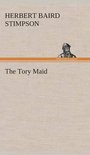 The Tory Maid