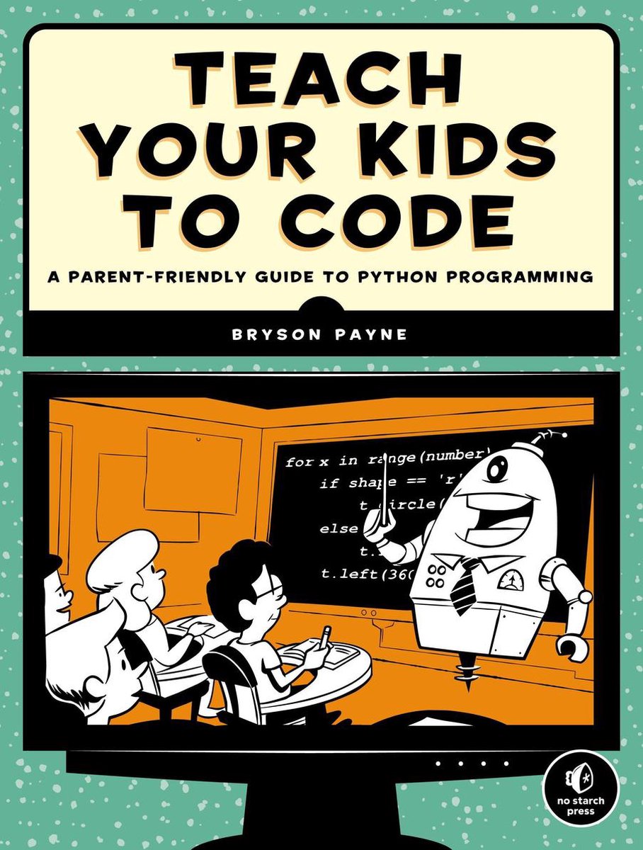 Omslag van Teach Your Kids to Code