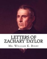 Letters of Zachary Taylor