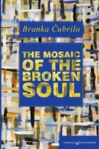 The Mosaic of the Broken Soul