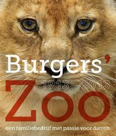 Burgers' Zoo 1913-2013