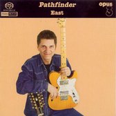 East - Pathfinder (Super Audio CD)