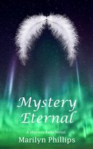 Mystery Falls Trilogy - Mystery Eternal