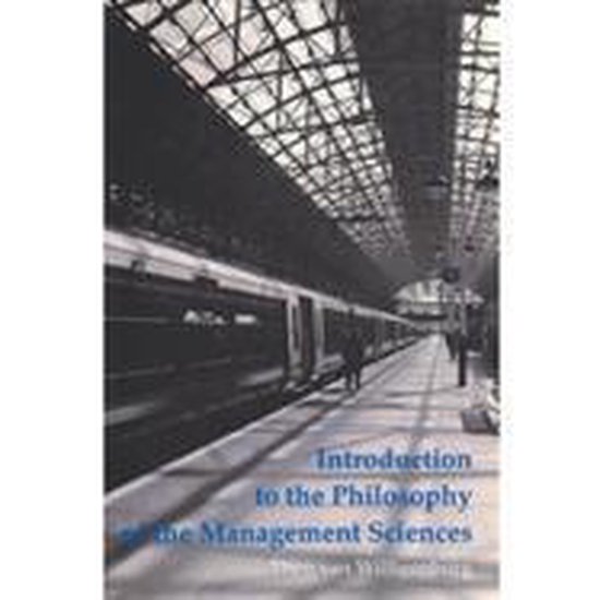 Introduction to the Philosophy of the Management Sciences, Hatch, Mary Jo / Cunliffe,...