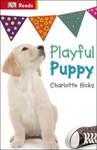 DK Readers Beginning To Read - Playful Puppy