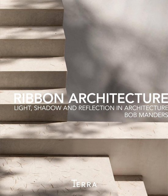 Cover van het boek 'Ribbon architecture met boekenstandaard' van Bob Manders