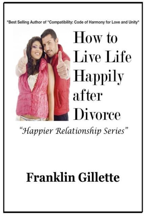 How to Live Life Happily After Divorce - cover