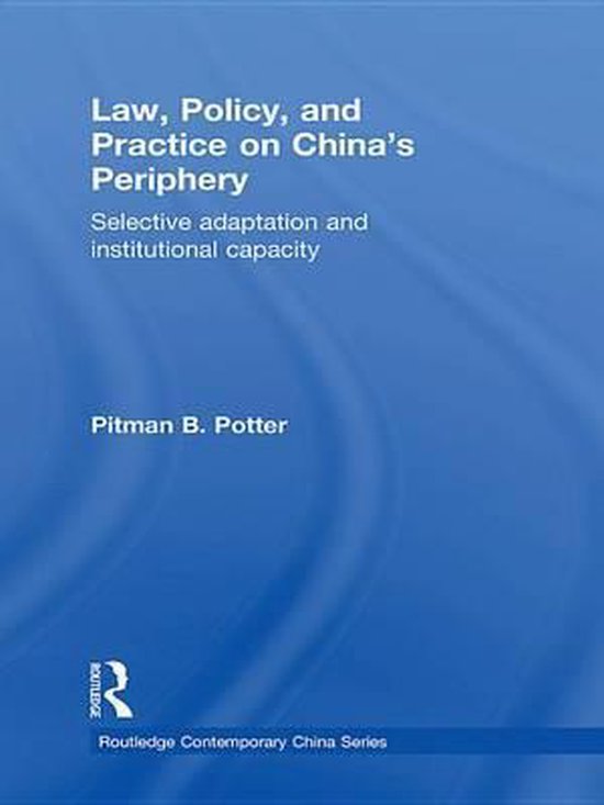 Routledge Contemporary China Series - Law, Policy, and Pract ... - cover