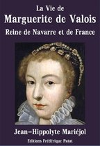 La Vie de Marguerite de Valois