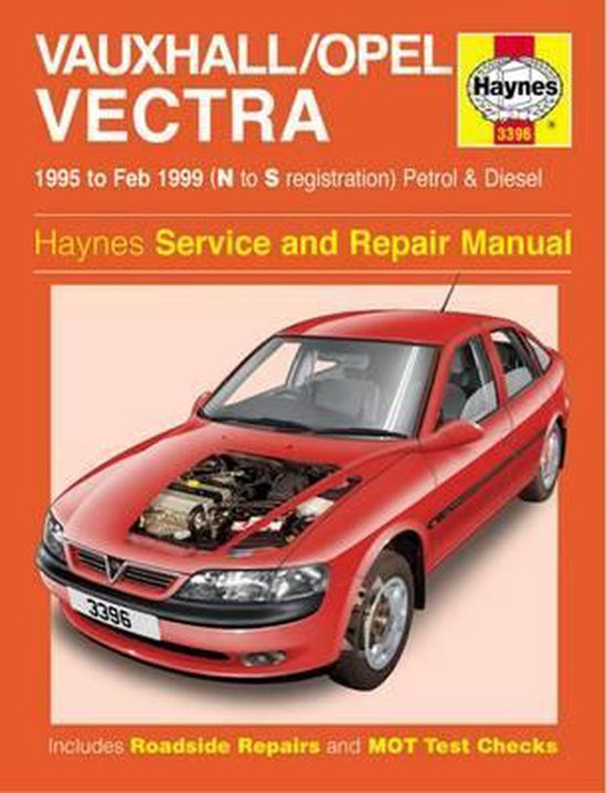 Vauxhall/Opel Vectra Service And Repair Manual