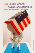 Las leyes malas