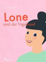 Lone - Lone und der Vagabund